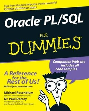 Oracle PL / SQL for Dummies by Michael Rosenblum, Paul Dorsey