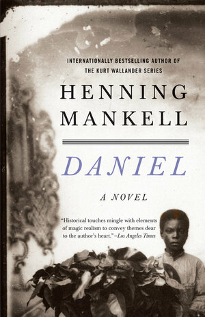 Daniel by Henning Mankell