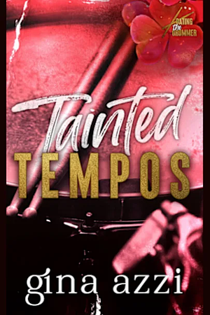 Tainted Tempos by Gina Azzi
