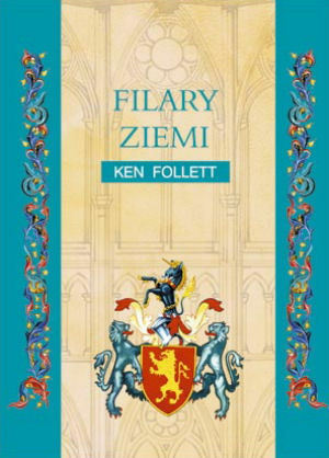 Filary Ziemi by Ken Follett