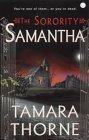 The Sorority: Samantha by Tamara Thorne