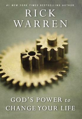 God's Power to Change Your Life by Rick Warren