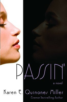 Passin by Karen E. Quinones Miller