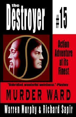 Murder Ward by Richard Sapir, Warren Murphy