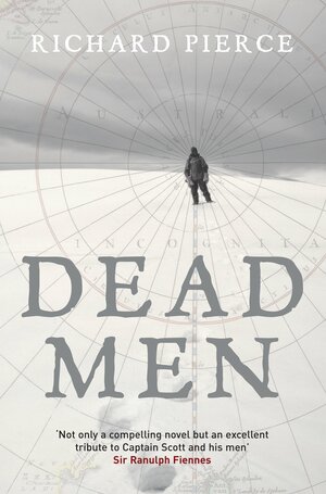 Dead Men by Richard Pierce