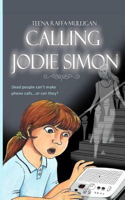 Calling Jodie Simon by Teena Raffa-Mulligan