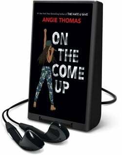 On the Come Up by Angie Thomas