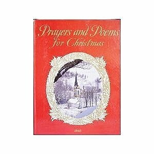 Prayers and Poems for Christmas by Ideals Publications Inc.