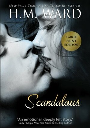 Scandalous 1 by Ella Steele, H.M. Ward