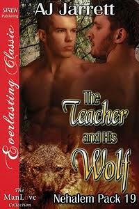 The Teacher and His Wolf by A.J. Jarrett