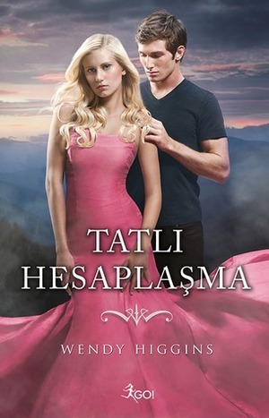 Tatlı Hesaplaşma by Bige Turan Zourbakis, Wendy Higgins