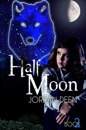 Half Moon by Jordan Deen