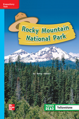 Reading Wonders Leveled Reader Rocky Mountain National Park: On-Level Unit 4 Week 1 Grade 2 by 