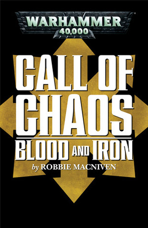 Blood and Iron by Robbie MacNiven