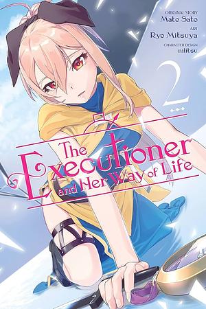 The Executioner and Her Way of Life, Vol. 2 by Mato Sato