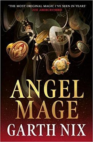 Angel Mage by Garth Nix