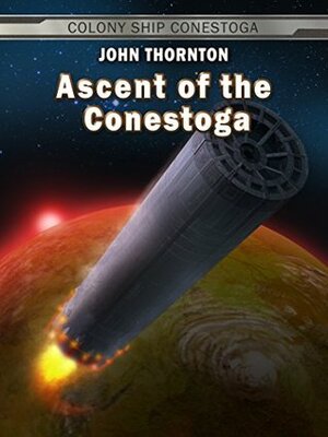 Ascent of the Conestoga by John Thornton