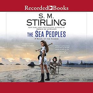 The Sea Peoples by S.M. Stirling