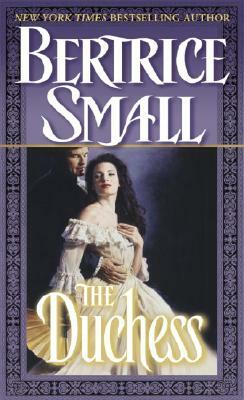 The Duchess by Bertrice Small