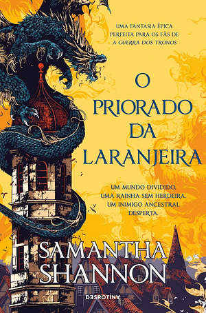 O Priorado da Laranjeira by Samantha Shannon