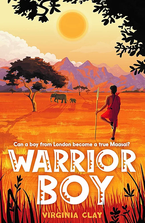 Warrior Boy by Virginia Clay