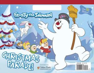 Christmas Parade! (Frosty the Snowman) by Mary Man-Kong