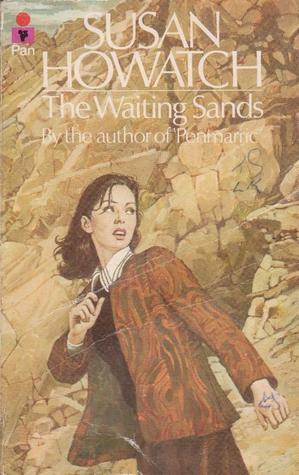 The Waiting Sands by Susan Howatch