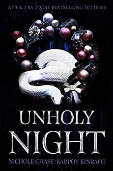 Unholy Night by Karpov Kinrade, Nichole Chase