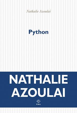 Python by Nathalie Azoulai