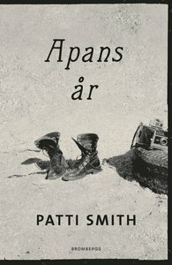 Apans år by Patti Smith, Peter Samuelsson