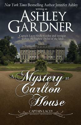 A Mystery at Carlton House by Jennifer Ashley, Ashley Gardner