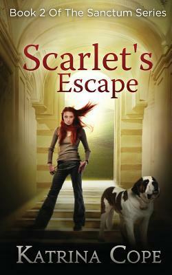 Scarlet's Escape by Katrina Cope
