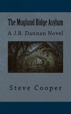 The Muglund Ridge Asylum by Steve Cooper