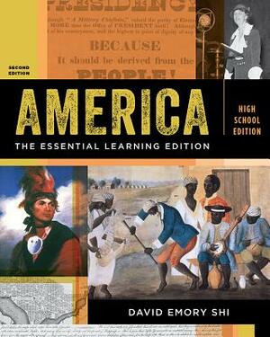 America: The Essential Learning Edition by David Emory Shi