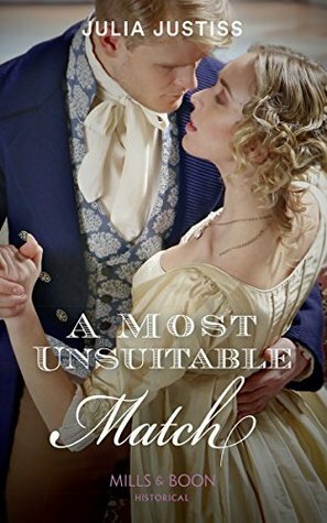 A Most Unsuitable Match by Julia Justiss