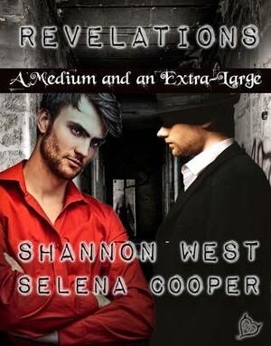 Revelations by Selena Cooper, Shannon West