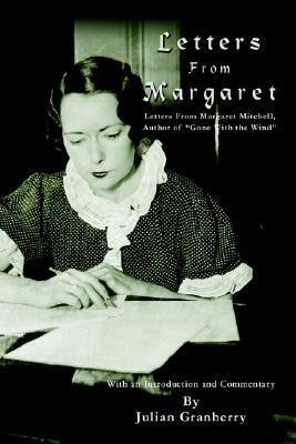 Letters From Margaret by Julian Granberry