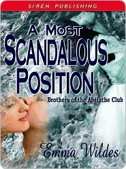 A Most Scandalous Position by Emma Wildes
