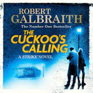 The Cuckoo's Calling by Robert Galbraith