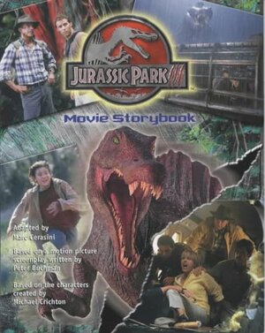 Jurassic Park III: movie storybook by Marc Cerasini, Peter Buchman