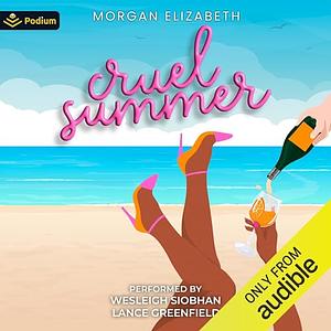 Cruel Summer by Morgan Elizabeth