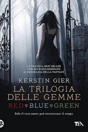 La Trilogia Delle Gemme by Kerstin Gier, Kerstin Gier