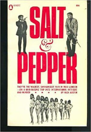 Salt And Pepper by Alex Austin