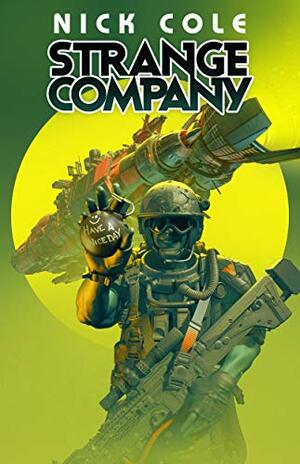 Strange Company by Nick Cole