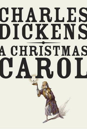 A Christmas Carol: And Other Christmas Books by Charles Dickens