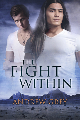 The Fight Within by Andrew Grey