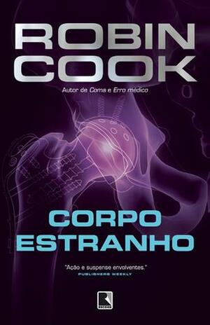 Corpo Estranho by Robin Cook