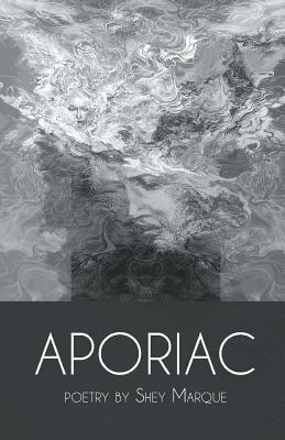 Aporiac by Shey Marque