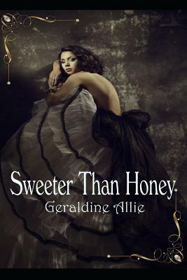 Sweeter Than Honey: Call of the Kodiak by Geraldine Allie