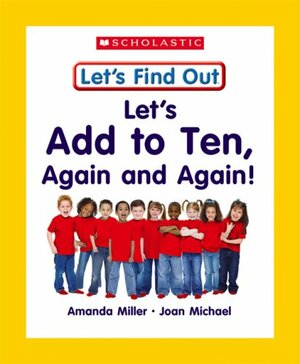 Let's Add to Ten, Again and Again! by Amanda Miller